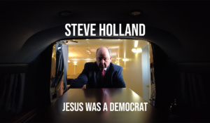 Steve Holland: Jesus Was a Democrat