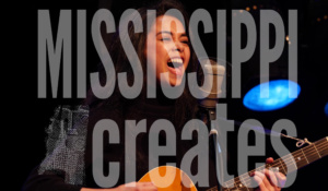 Mississippi Creates: Music